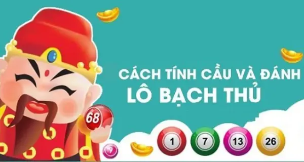 Một số câu hỏi thường gặp khi đánh Bạch thủ lô