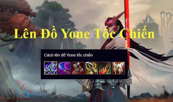 Trang bị chuẩn cho Yone