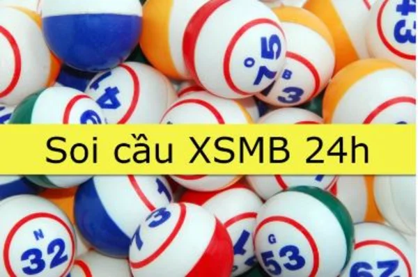 Soi cầu xổ số miền bắc 24h chuẩn nhất