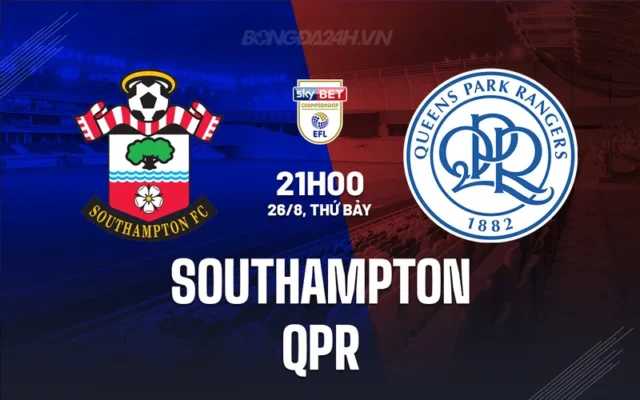 Soi kèo Southampton vs QPR Hạng Nhất Anh ngày 26/08/23