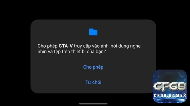 Bấm cho phép để GTA 5 được truy cập vào thiết bị