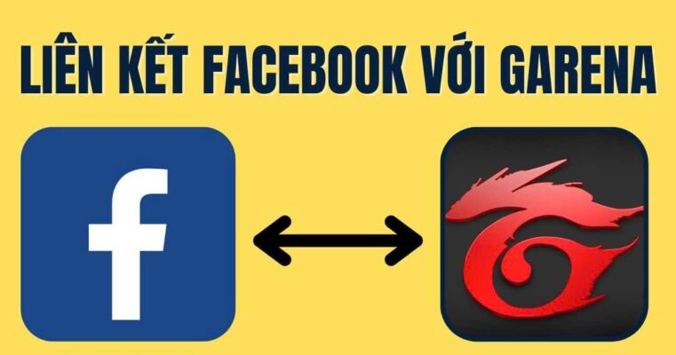 Liên kết garena với facebook: Hướng dẫn nhanh cho người mới