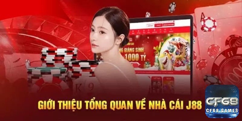 Tìm hiểu thông tin về thương hiệu J88